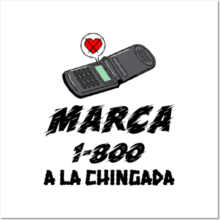 marca 1-800 a la chingada Posters and Art